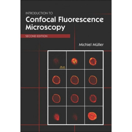 Introduction to Confocal Fluorescence Microscopy