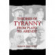 Theories of Tyranny: From Plato to Arendt