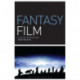Fantasy Film: A Critical Introduction