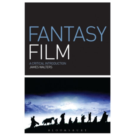 Fantasy Film: A Critical Introduction