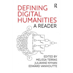 Defining Digital Humanities: A Reader