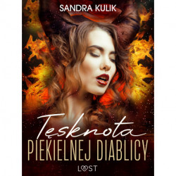 Ogień uczuć 2: Tęsknota Piekielnej Diablicy - seria erotyczna