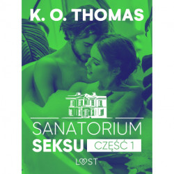 Sanatorium Seksu 1: Igor – seria erotyczna