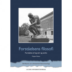 Forståelsens filosofi: Forståelse af sig selv og andre