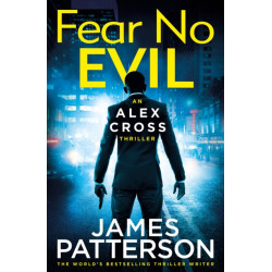 Fear No Evil: (Alex Cross 29)