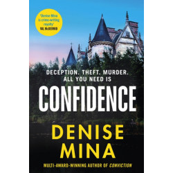 Confidence: The NEW page-turning thriller from the New York Times bestselling author of Conviction