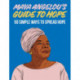 Maya Angelou's Guide to Hope: 50 Simple Ways to Spread Hope
