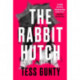 The Rabbit Hutch: THE MULTI AWARD-WINNING NY TIMES BESTSELLER