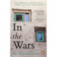 In the Wars: An uplifting, life-enhancing autobiography, a poignant story of the power of resilience