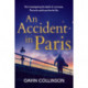 An Accident in Paris: The stunning new Princess Diana conspiracy thriller you won't be able to put down