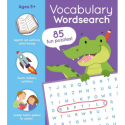Vocabulary Wordsearch: Over 85 Fun Puzzles!