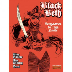 Black Beth: Vengeance Be Thy Name: Vengeance Be Thy Name