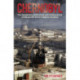 Chernobyl: The Devastation, Destruction and Consequences of the World's Worst Radiation Accident
