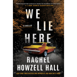 We Lie Here: A Thriller