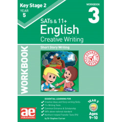 KS2 Creative Writing Year 5 Workbook 3: Short Story Writing
