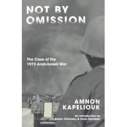 Not by Omission: The Case of the 1973 Arab-Israeli War