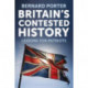 Britain's Contested History: Lessons for Patriots