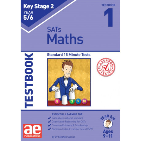 KS2 Maths Year 5/6 Testbook 1: Standard 15 Minute Tests