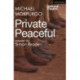 Private Peaceful