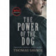 The The Power of the Dog : A Novel: A Novel