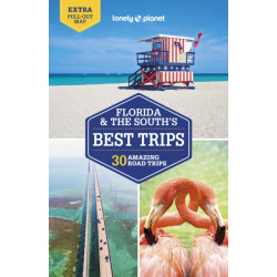 Lonely Planet Florida & the South's Best Trips
