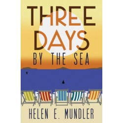 Three Days by the Sea