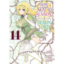 How NOT to Summon a Demon Lord (Manga) Vol. 14