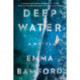 Deep Water