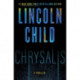 Chrysalis: A Thriller