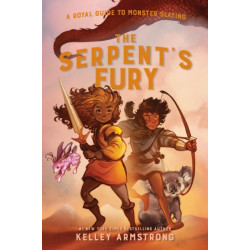 The Serpent's Fury: Royal Guide to Monster Slaying, Book 3