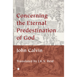 Concerning the Eternal Predestination of God