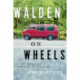 Walden on Wheels: On the Open Road from Debt to Freedom