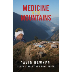 Medicine in the Mountains