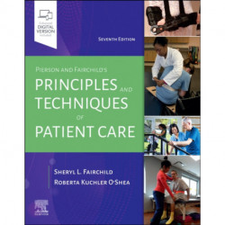 Pierson and Fairchild's Principles & Techniques of Patient Care