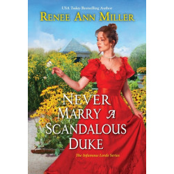 Never Marry a Scandalous Duke