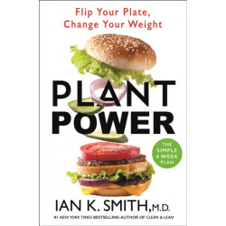 Plant Power: Flip Your Plate, Change Your Weight