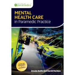 Mental Health Care in Paramedic Practice