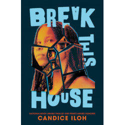 Break This House