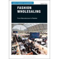 Fashion Wholesaling: From Manufacturer to Retailer