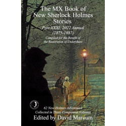 The MX Book of New Sherlock Holmes Stories - Part XXXI: 2022 Annual (1875-1887)