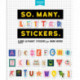 So. Many. Letter Stickers.: 3,820 Alphabet Stickers for Word Nerds