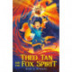 Theo Tan and the Fox Spirit