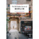 The 500 Hidden Secrets of Berlin