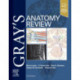Gray's Anatomy Review: with STUDENT CONSULT Online Access