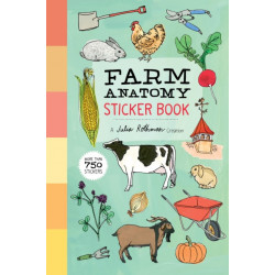 Farm Anatomy Sticker Book: A Julia Rothman Creation- More than 750 Stickers