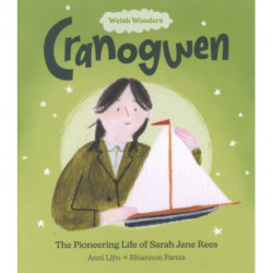 Welsh Wonders: Cranogwen - The Pioneering Life of Sarah Jane Rees