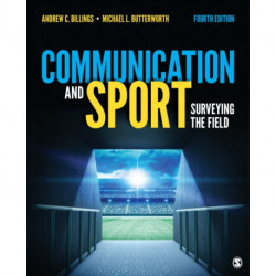 Communication and Sport: Surveying the Field