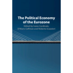 The Political Economy of the Eurozone