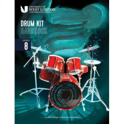 London College of Music Drum Kit Handbook 2022: Grade 8
