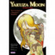 Yakuza Moon: The True Story of a Gangster's Daughter (The Manga Edition)